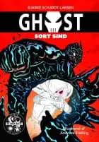 GHOST 6: Sort sind af Bjarke Schjødt Larsen