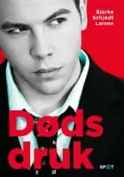 Dødsdruk (SPOT-serien) af Bjarke Schjødt Larsen