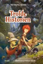 Trolde Historien af Henning Kure