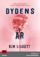 Dydens år af Kim Liggett