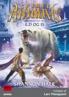 Spirit Animals 4: Ild og is