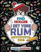 Find Holger - I det ydre rum - Aktivitetsbog af Martin Handford