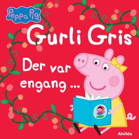 Gurli Gris - Der var engang ... af Gurli Gris