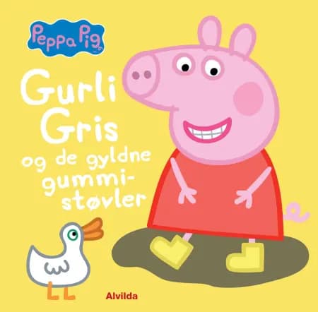 Gurli Gris og de gyldne gummistøvler af Gurli Gris