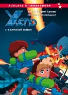 Xeno 3: Kampen om Jorden af Salina Schjødt Larsen