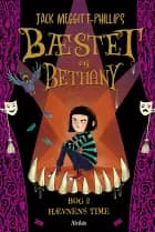 Bæstet og Bethany 2: Hævnens time af Jack Meggitt-Phillips