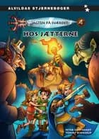 Jagten på sværdet 4: Hos jætterne af Peter Gotthardt