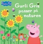 Gurli Gris passer på naturen af Gurli Gris