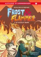 Frost og flammer 3: Et stjålet barn af Nicole Boyle Rødtnes