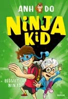 Ninja Kid 3: Bedstemor ninja af Anh Do
