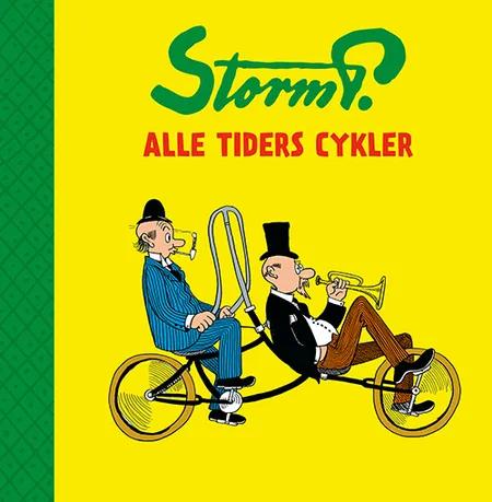 Storm P. - Alle tiders cykler af Robert Storm Petersen