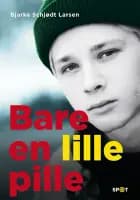 Bare en lille pille (SPOT-serien) af Bjarke Schjødt Larsen