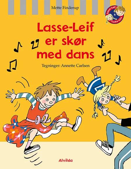 Lasse-Leif er skør med dans af Mette Finderup