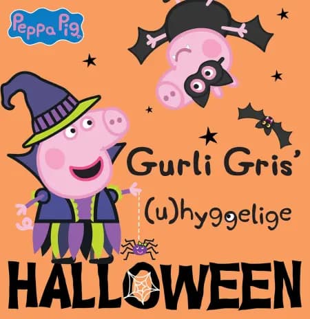 Gurli Gris’ (u)hyggelige halloween af Gurli Gris