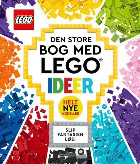 Den store bog med LEGO ideer af LEGO