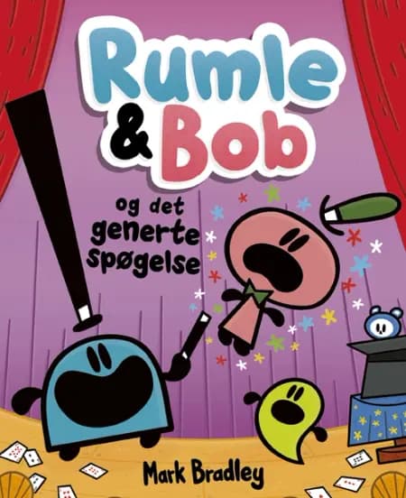 Rumle og Bob - og det generte spøgelse af Mark Bradley