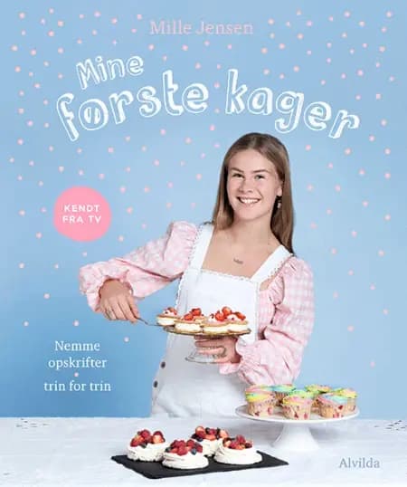 Mine første kager (nemme opskrifter - trin for trin) af Mille Jensen
