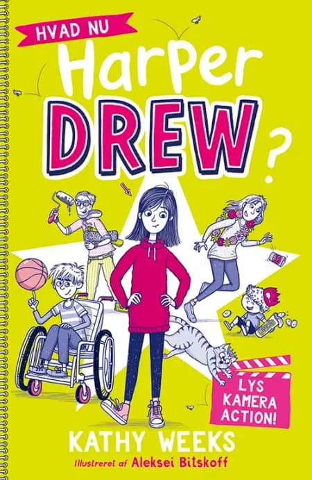 Hvad nu, Harper Drew? (3): Lys, kamera, action! af Kathy Weeks