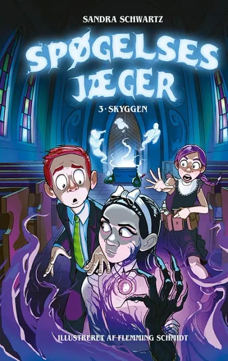 Spøgelsesjæger 3: Skyggen af Sandra Schwartz