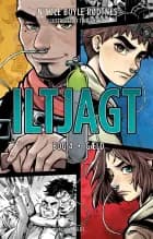 Iltjagt 4: Gæld af Nicole Boyle Rødtnes