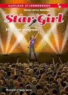 Star Girl 16 af Nicole Boyle Rødtnes
