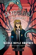 Skyggehøj 1: De udvalgte af Nicole Boyle Rødtnes