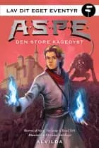 A.S.P.E. - Lav dit eget eventyr: Den store kagedyst af Mette Finderup og René Toft