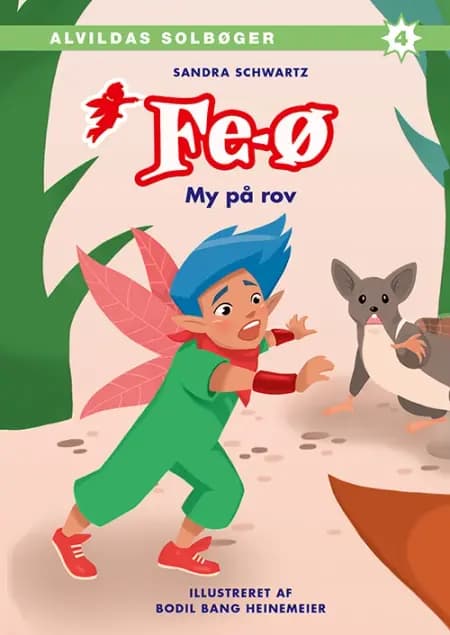 Fe-ø: My på rov af Sandra Schwartz