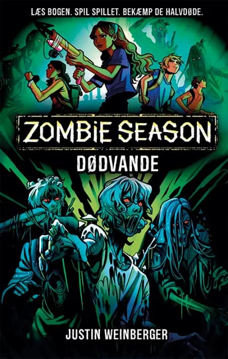 Zombie Season 2: Dødvande af Justin Weinberger