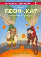 Grum & Kat 2: Knuser en kæmpe af René Toft