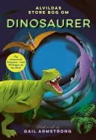 Alvildas store bog om dinosaurer af Ruth Symons