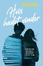 Hvis hadet vinder af Nicole Boyle Rødtnes og Salina Schjødt Larsen