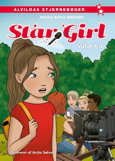 Star Girl 22: Valgt fra af Nicole Boyle Rødtnes