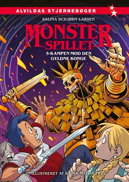 Monsterspillet 5: Kampen mod Den Gyldne Konge af Salina Schjødt Larsen