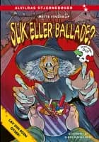 Lav din egen gyser - Slik eller ballade? af Mette Finderup