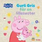 Peppa Pig - Gurli Gris får en lillesøster