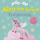 Kom frit frem - Enhjørning (pop op-overraskelse under hver flap)