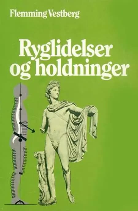 Ryglidelser og holdninger af Flemming Vestberg