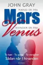 Mænd er fra Mars, kvinder er fra Venus af John Gray