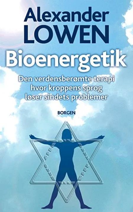 Bioenergetik af Alexander Lowen