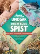 Sådan undgår dyr at blive spist af Josette Reeves