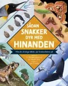 Sådan snakker dyr med hinanden af Michael Leach og Meriel Lland