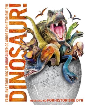 Familiens store bog om Dinosaurer og andre forhistoriske dyr af John Woodward