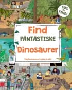 Find fantastiske dinosaurer