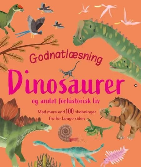Godnatlæsning - Dinosaurer af Dr Dean Lomax