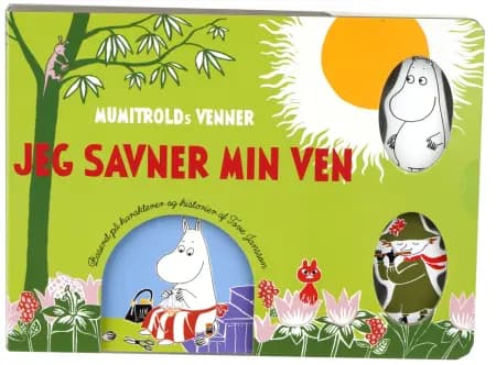 Mumitrolds venner - Jeg savner min ven af Katariina Heilala