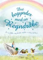 Det begynder med en regndråbe