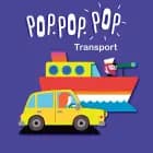 POP POP POP - Transport af Géraldine Cosneau