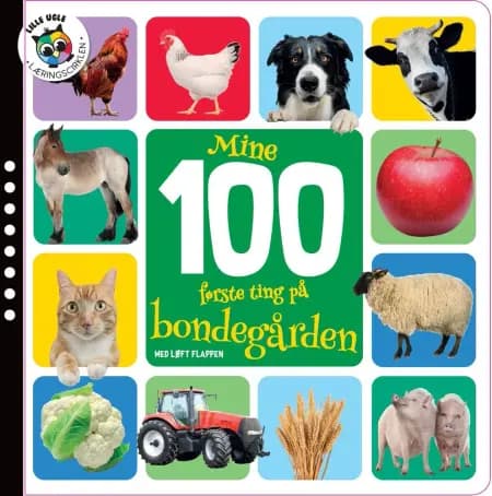 Mine 100 første ting på bondegården af Globe