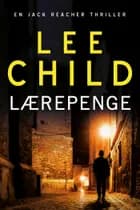 Lærepenge af Lee Child